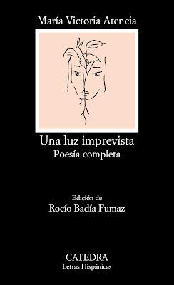 María Victoria Atencia. Una luz imprevista