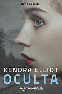 OPINIÓN DE OCULTA DE OCULTA (BONE SECRETS #1) DE KENDRA ELLIOT
