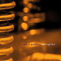 Robin Guthrie estrena Springtime