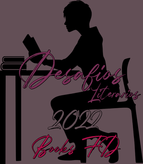 (Desafíos 2022) Desafíos Literarios Propios Del Blog Y Adoptados