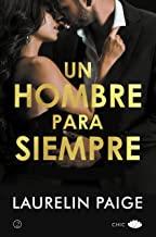 Un hombre para siempre - Laurelin Paige