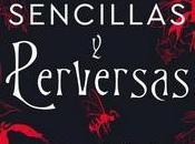 «Heroínas sencillas perversas», Emily Danforth (Ilustraciones Sara Lautman)