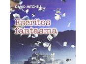 Escritos fantasma, David Mitchell