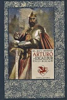 «El Rey Arturo y Excálibur en la Roca»