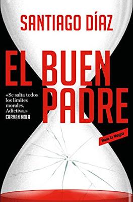 OPINIÓN DE EL BUEN PADRE DE SANTIAGO DÍAZ (Inspectora Indira Ramos #1)