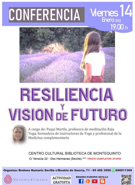 Conferencia: «Resiliencia y visión de futuro» – Paqui Martín, profesora de meditación Raja Yoga