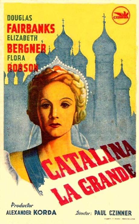 CATALINA DE RUSIA - Paul Czinner, Alexander Korda