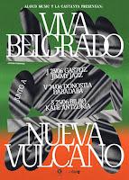 Nuevas fechas por País Vasco de Viva Belgrado y Nueva Vulcano