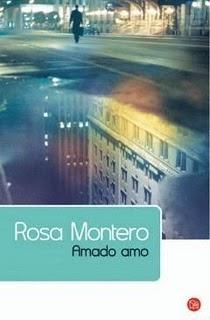 Amado amo, de Rosa Montero