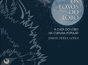Foxos Lobo. Caza Lobo cultura popular