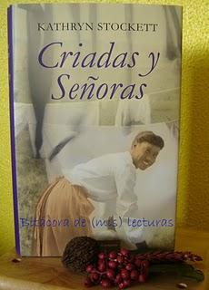 Criadas y señoras (Kathryn Stockett)