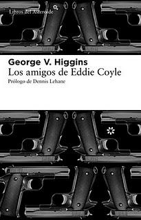 Los amigos de Eddie Coyle, de George V. Higgins
