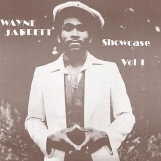 Wayne Jarrett - Showcase Vol I (Wackie's,1981)