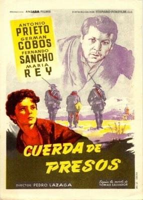 CUERDA DE PRESOS (1956) de Pedro Lazaga