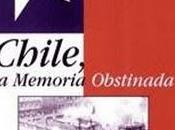 Chile, memoria obstinada