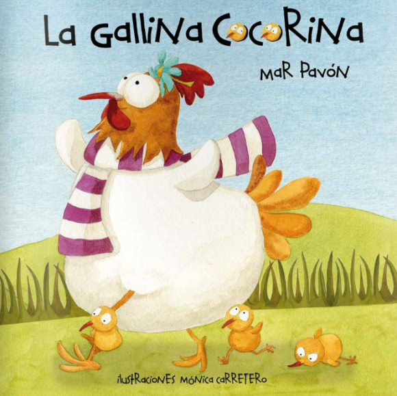 Cuentos Infantiles. La Gallina Cocorina. - Paperblog