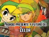 Pasado, presente futuro Zelda