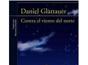 Reseña: Contra viento norte Daniel Glatteuer