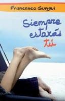 Reseña: Siempre estarás tu de Francesco Gungui