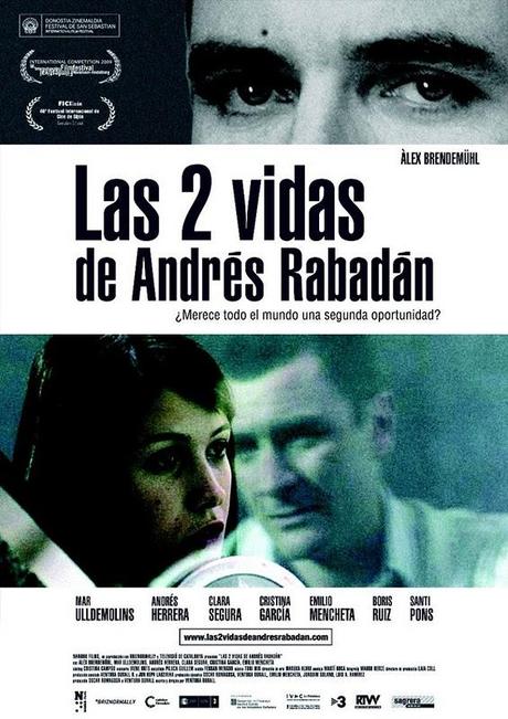 Las 2 vidas de Andrés Rabadán (Ventura Durall, 2.008)