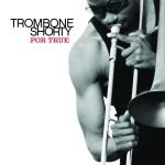 Trombone Shorty