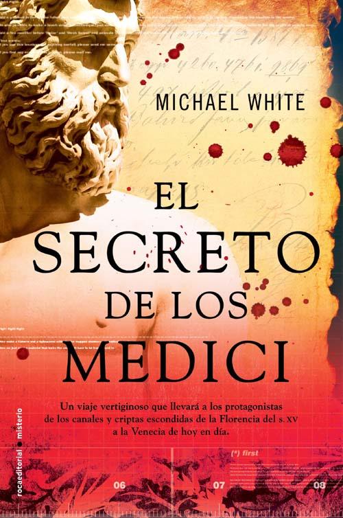 Michael White - El secreto de los Medici