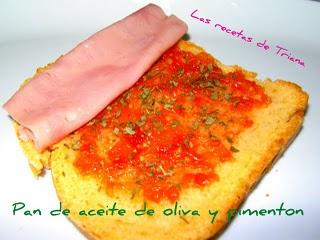 Pan de aceite de oliva y Pimentón de la Vera...