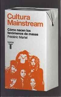 Cultura Mainstream, de Frédéric Martel