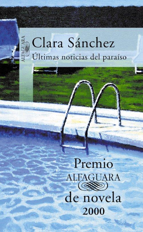 Últimas noticias del paraíso, premio Alfaguara de novela 2000