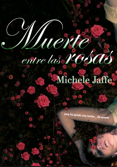 Avance de Muerte entre las rosas (Rosebush) de Michelle Jaffe