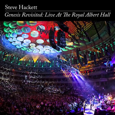 Steve Hackett - Genesis Revisited: Live at The Royal Albert Hall (2014)