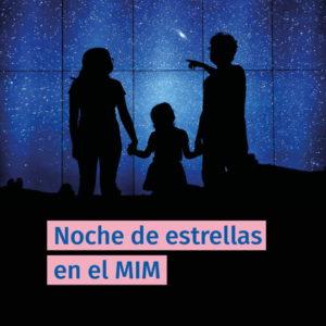 Eventos “Noche de Estrellas” en MIM, Santiago