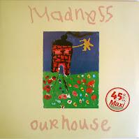 MADNESS - OUR HOUSE