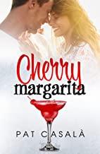 Cherry margarita - Pat Casalà