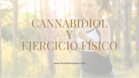 CBD y Ejercicio Físico