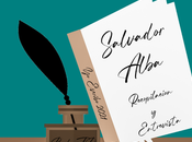 (Entrevista Recopilación) Escribo 2021 Salvador Alba