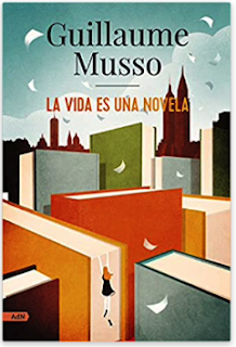 «La vida es una novela» de Guillaume Musso