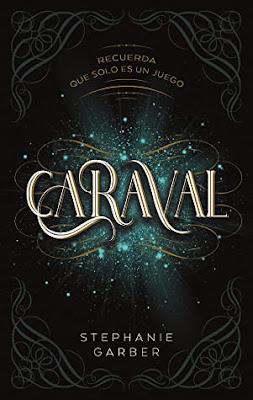 Reseña|| Caraval- Stephanie Garber