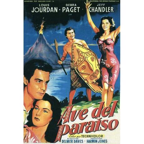 AVE DEL PARAÍSO - Delmer Daves