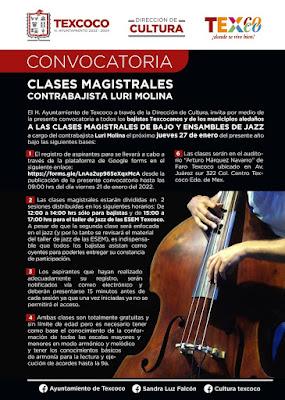 LA DIRECCIÓN DE CULTURA DE TEXCOCO, LANZA CONVOCATORIA PARA CLASE MAGISTRAL DE MÚSICA LA DIRECCIÓN DE CULTURA DE TEXCOCO, LANZA CONVOCATORIA PARA CLASE MAGISTRAL DE MÚSICA