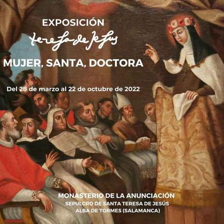 ‘Teresa de Jesús: mujer santa, doctora’. Exposición y ciclo de conferencias