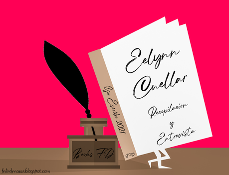 (Entrevista y Recopilación) Yo Escribo 2021 - Eelynn Cuellar