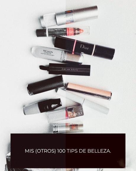 Mis (otros) 100 tips de belleza