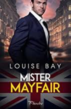 Mister Mayfair - Louise Bay