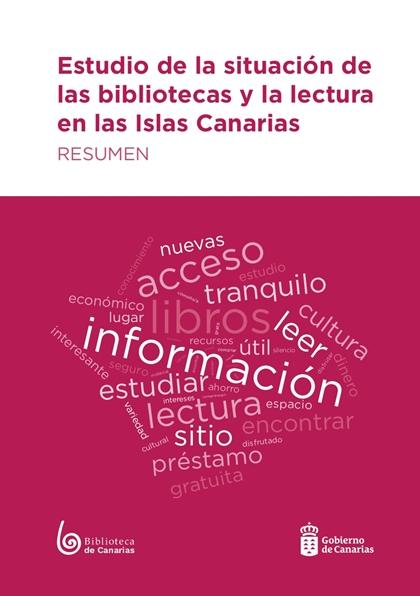 Estudio de la situación de las bibliotecas y la lectura en las Islas Canarias
