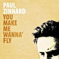 Paul Zinnard estrena You Make Me Wanna’ Fly
