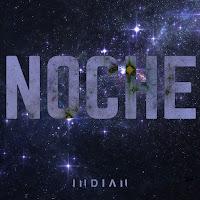 Indian estrenan Noche