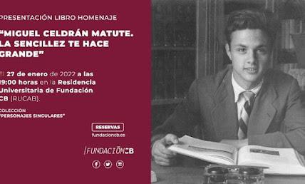 PRESENTACIÓN DEL LIBRO MIGUEL CELDRÁN. LA SENCILLEZ TE HA... PRESENTACIÓN DEL LIBRO MIGUEL CELDRÁN. LA SENCILLEZ TE HA...