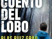 cuento lobo blas ruiz grau