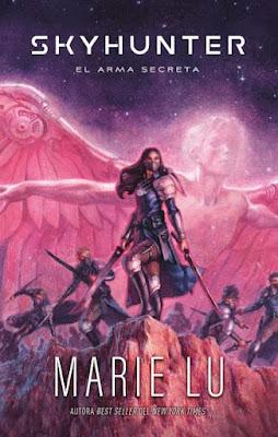 Reseña|| Skyhunter: el arma secreta- Marie Lu